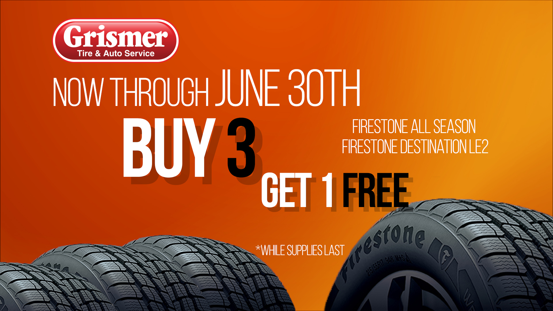 Ready for new tires? Buy 3 tires get 1 FREE!